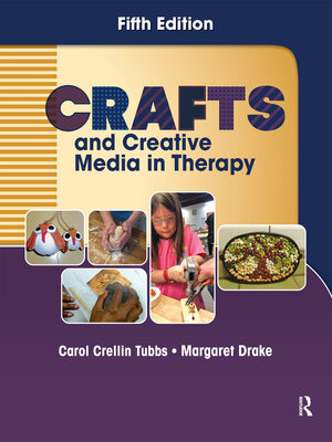 cover image of Crafts and Creative Media in Therapy